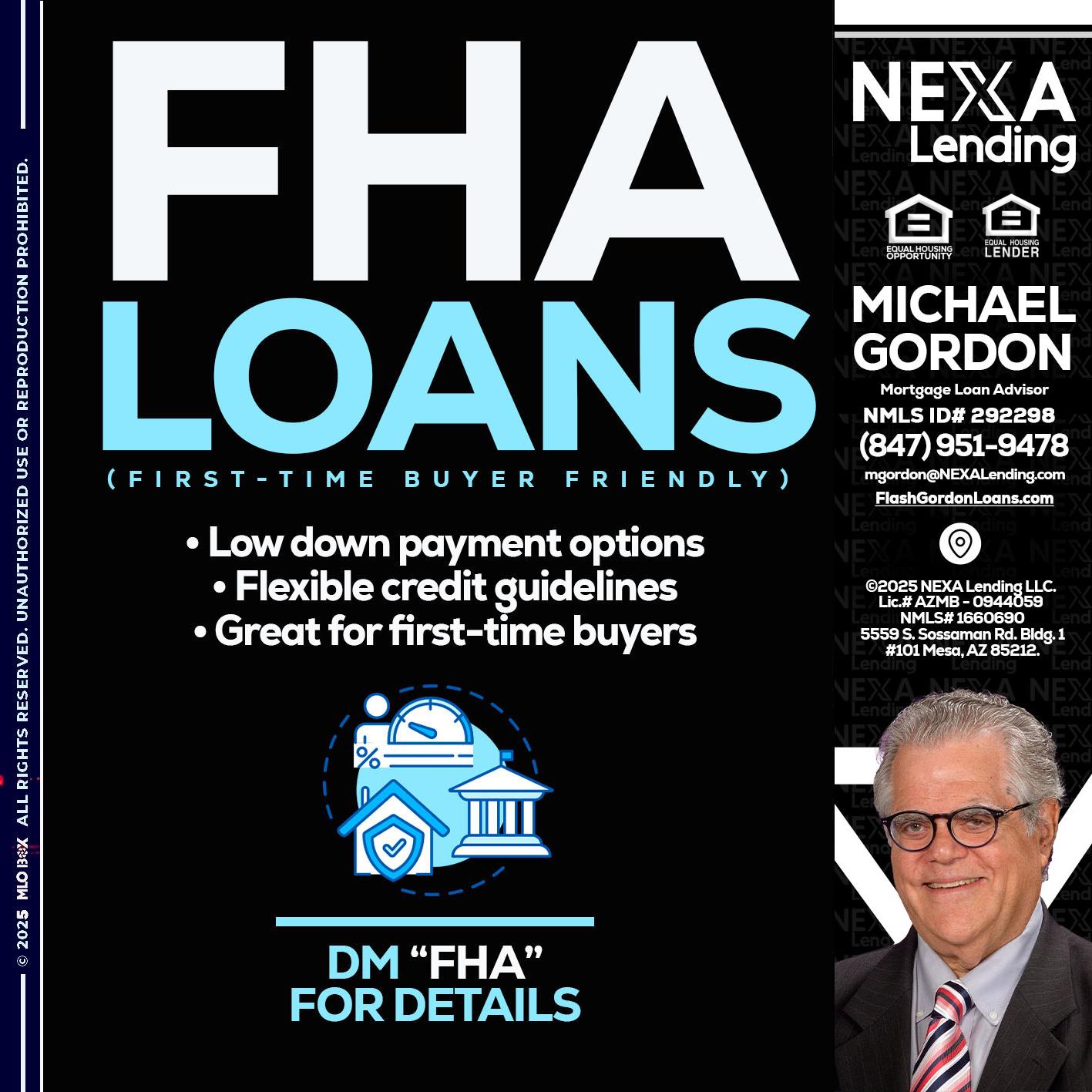 FHA LOANS - Michael Gordon -Mortgage Loan Advisor