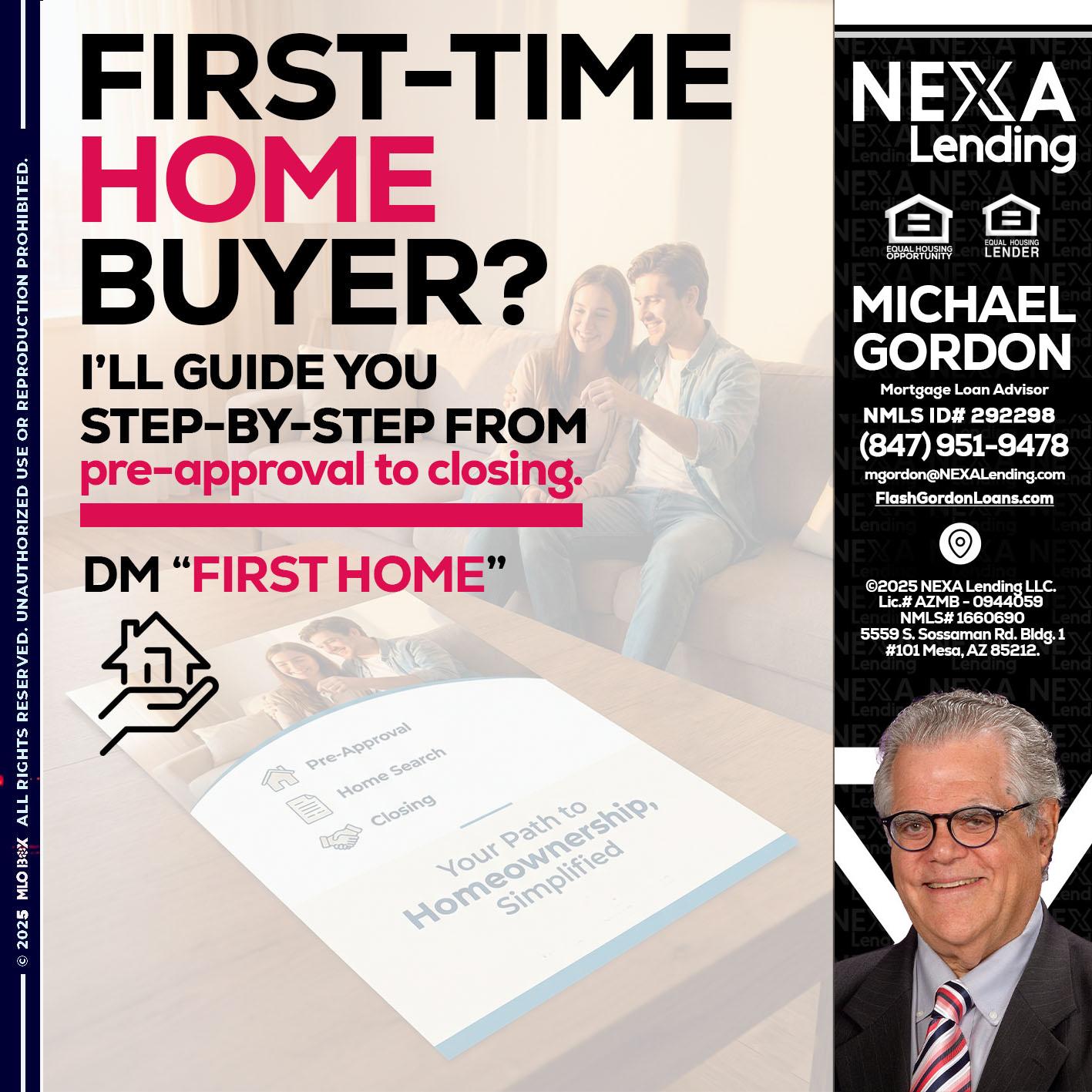 first time home buyer - Michael Gordon -Mortgage Loan Advisor