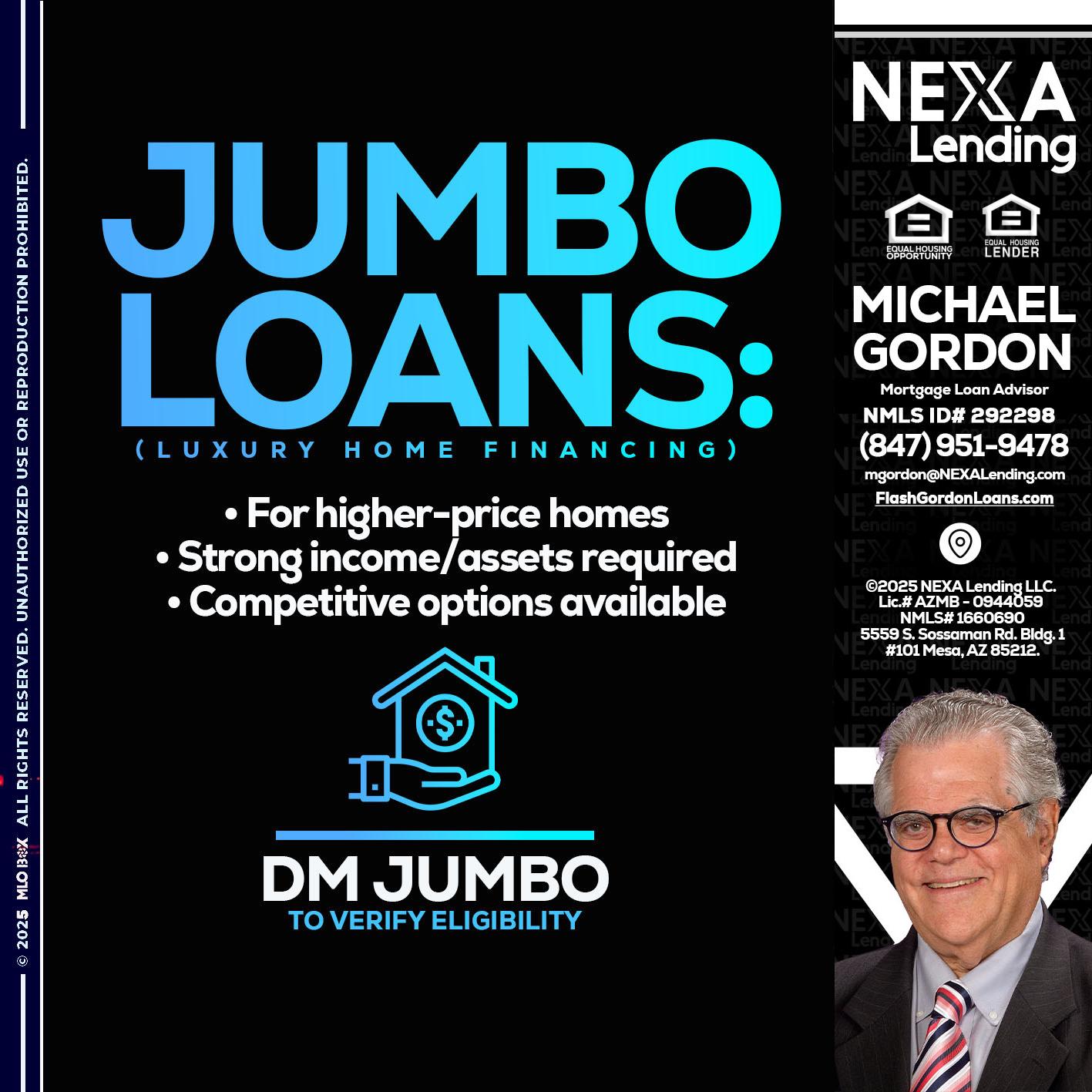 JUMBO LOANS - Michael Gordon -Mortgage Loan Advisor