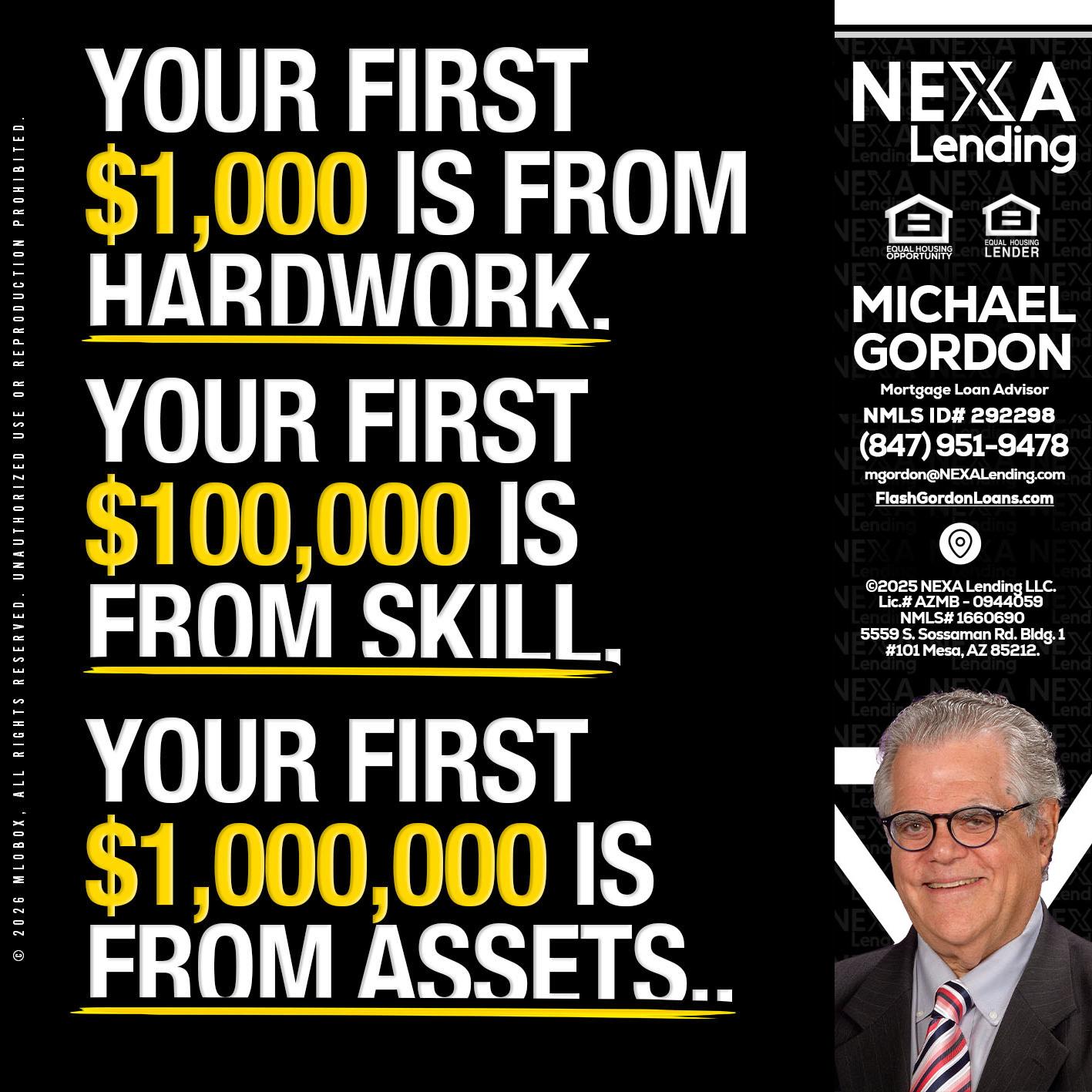 YOUR FIRST $1000 - Michael Gordon -Mortgage Loan Advisor