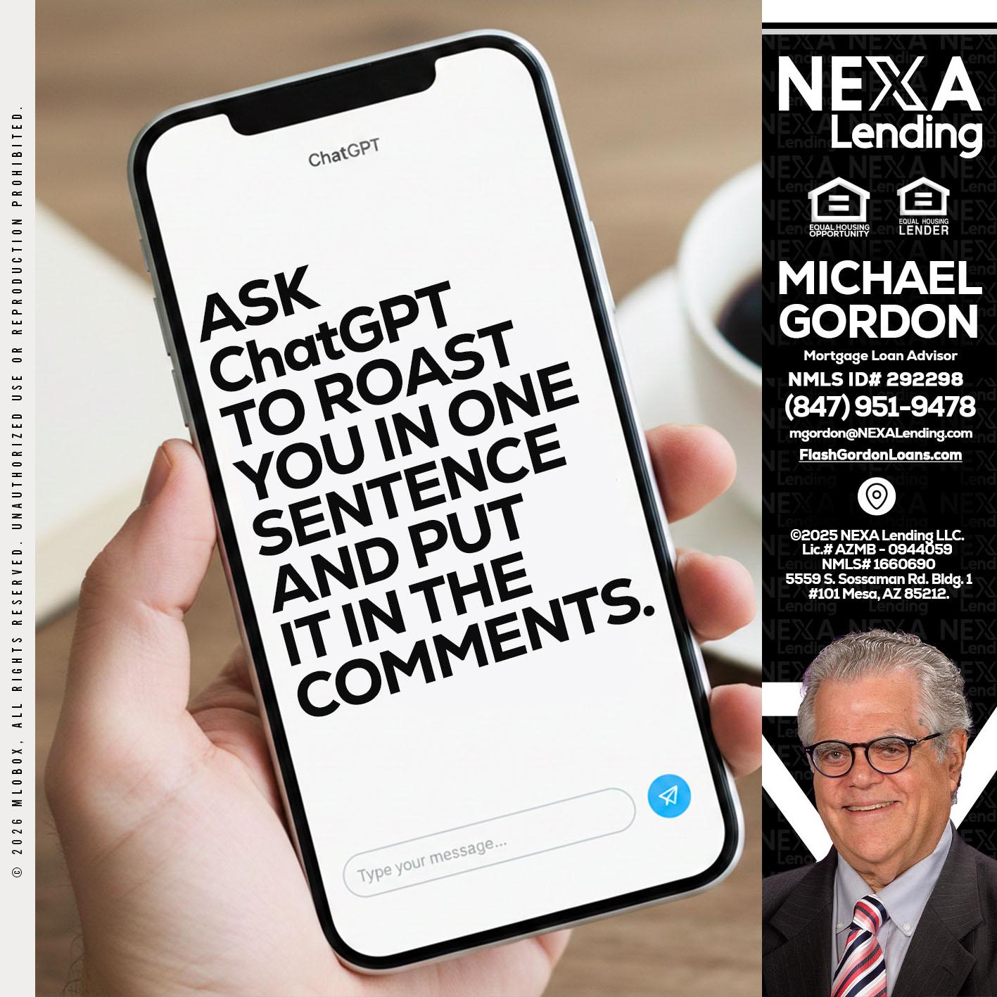 ask chatgpt - Michael Gordon -Mortgage Loan Advisor
