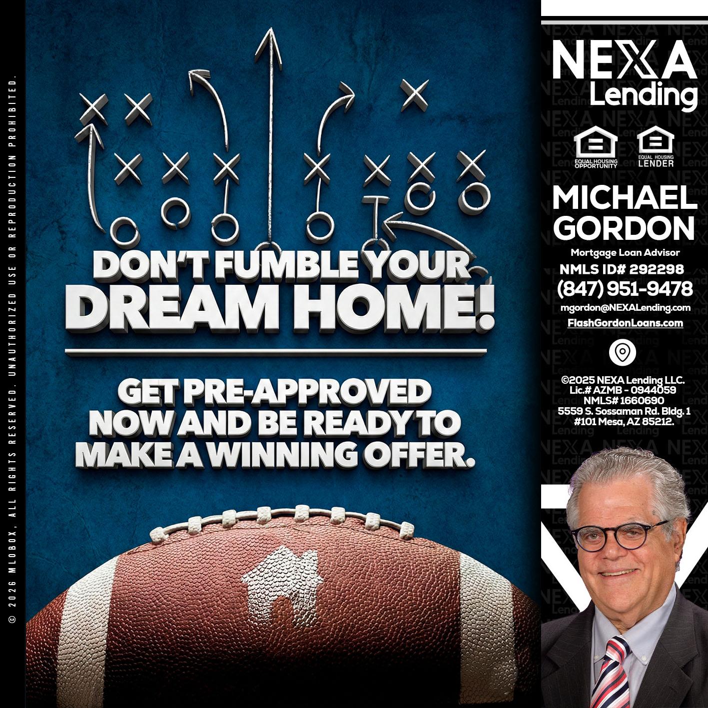 dont fumble - Michael Gordon -Mortgage Loan Advisor