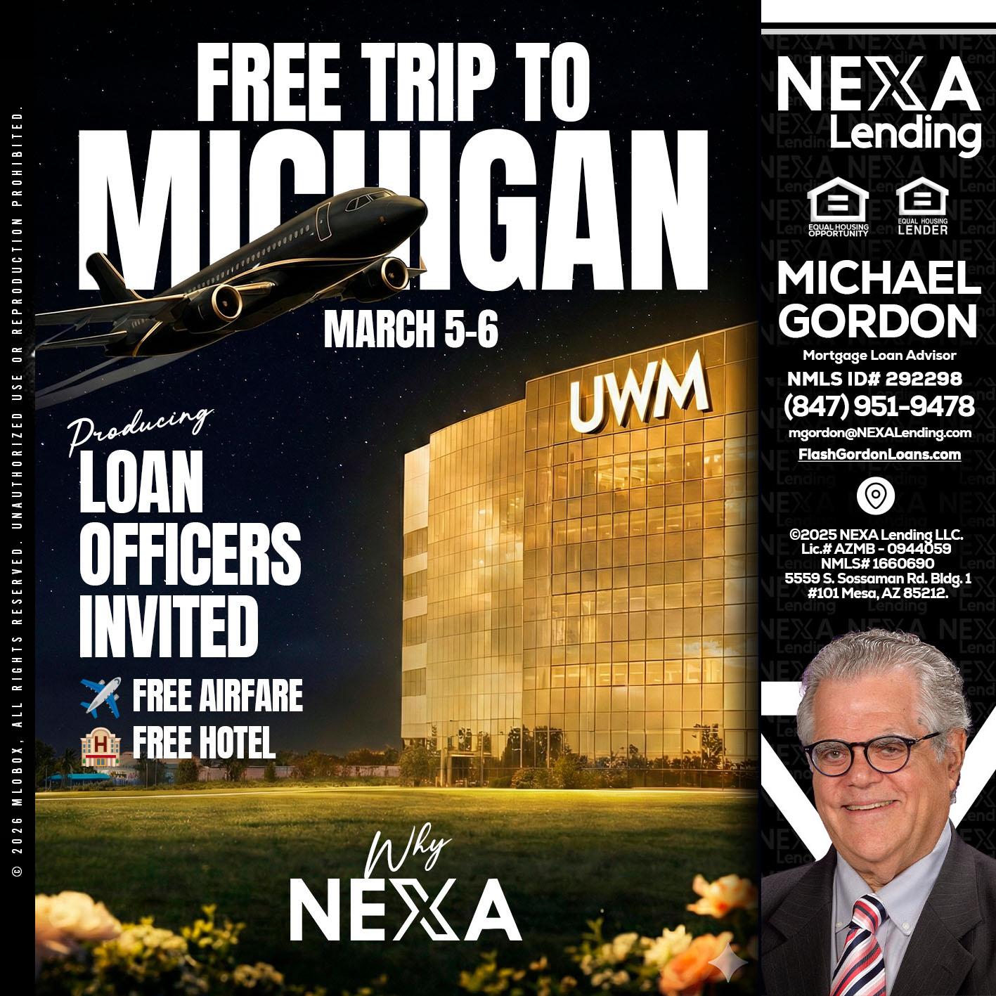 free Michigan trip - Michael Gordon -Mortgage Loan Advisor