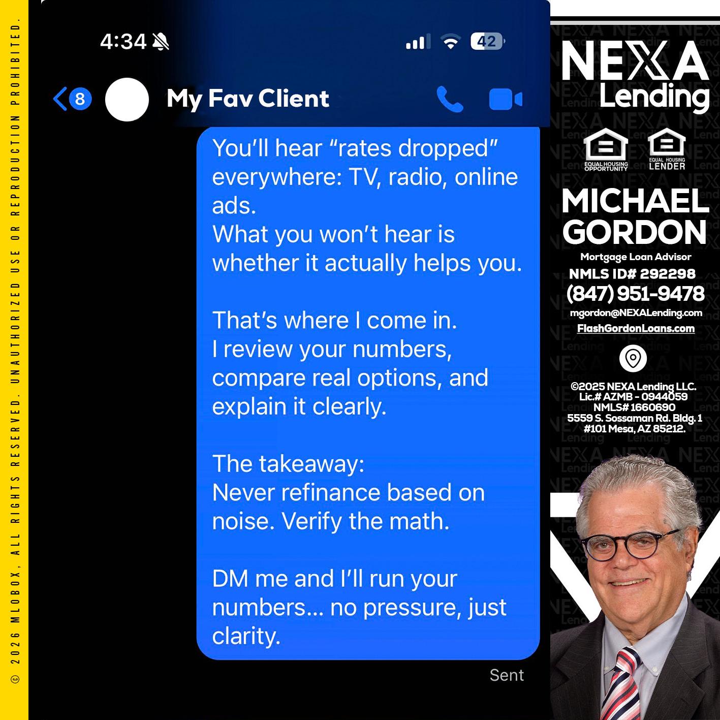 MY FAV CLIENT - Michael Gordon -Mortgage Loan Advisor