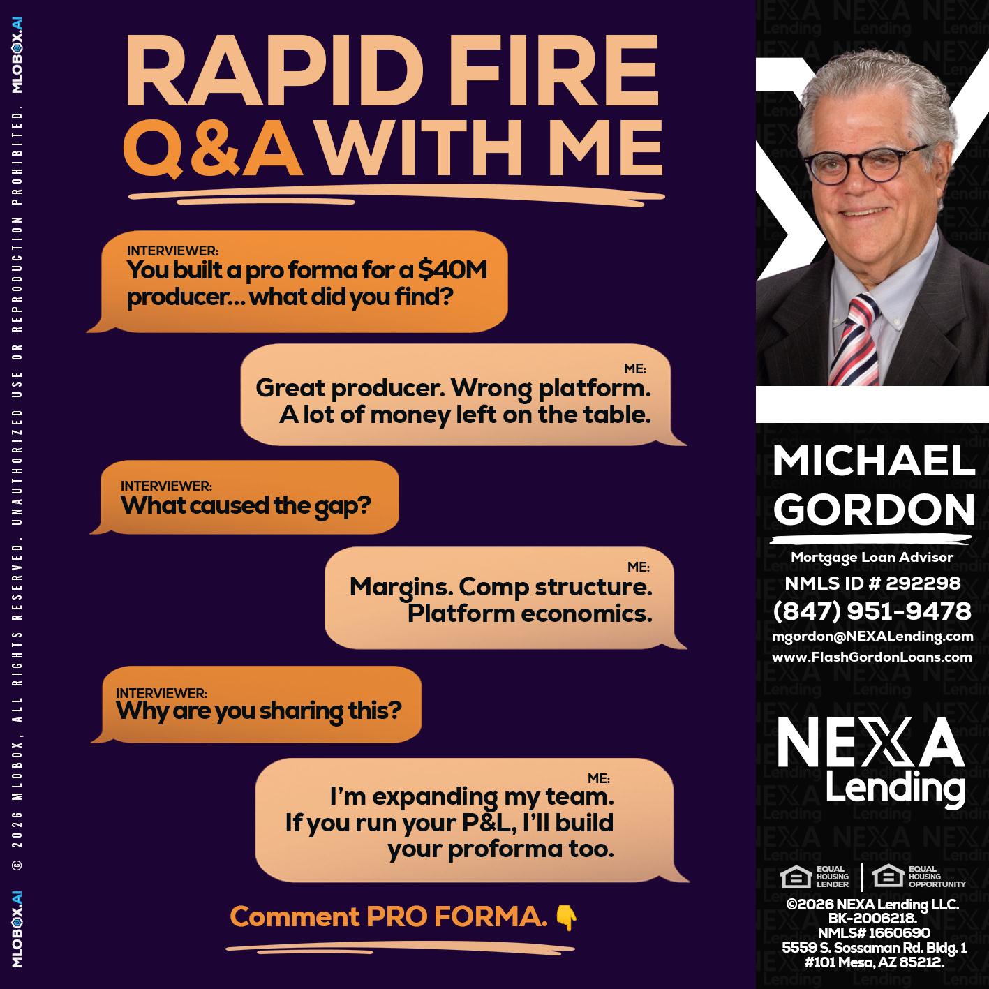 RAPID FIRE - Michael Gordon -Mortgage Loan Advisor