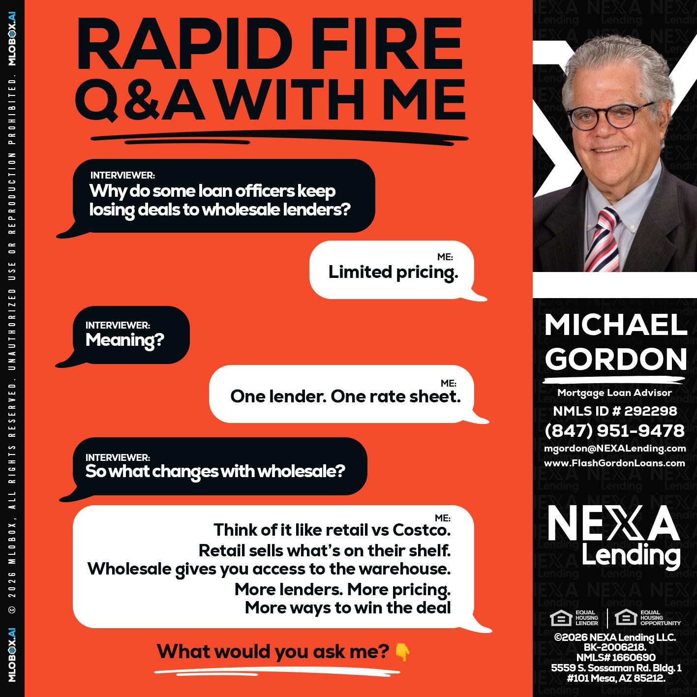 Q&A - Michael Gordon -Mortgage Loan Advisor