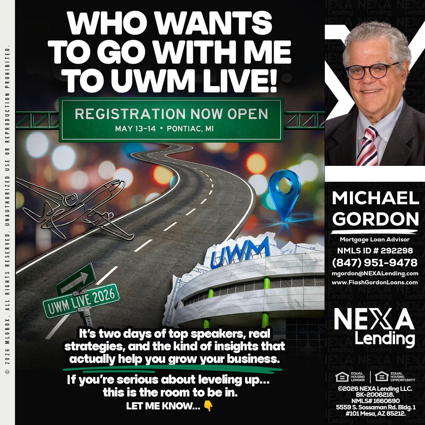 WHO WANTS - Michael Gordon -Mortgage Loan Advisor