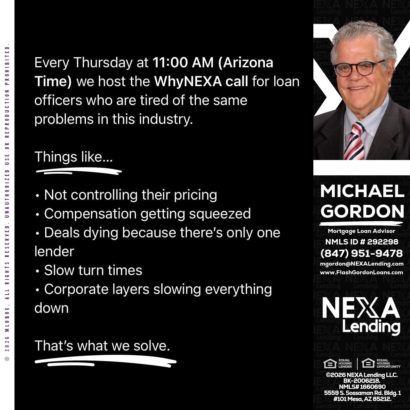 WHY NEXA - Michael Gordon -Mortgage Loan Advisor