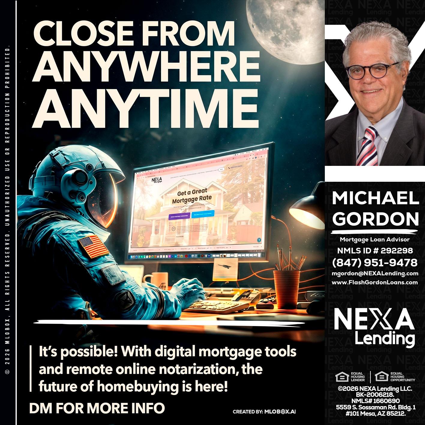 CLOSE FROM - Michael Gordon -Mortgage Loan Advisor