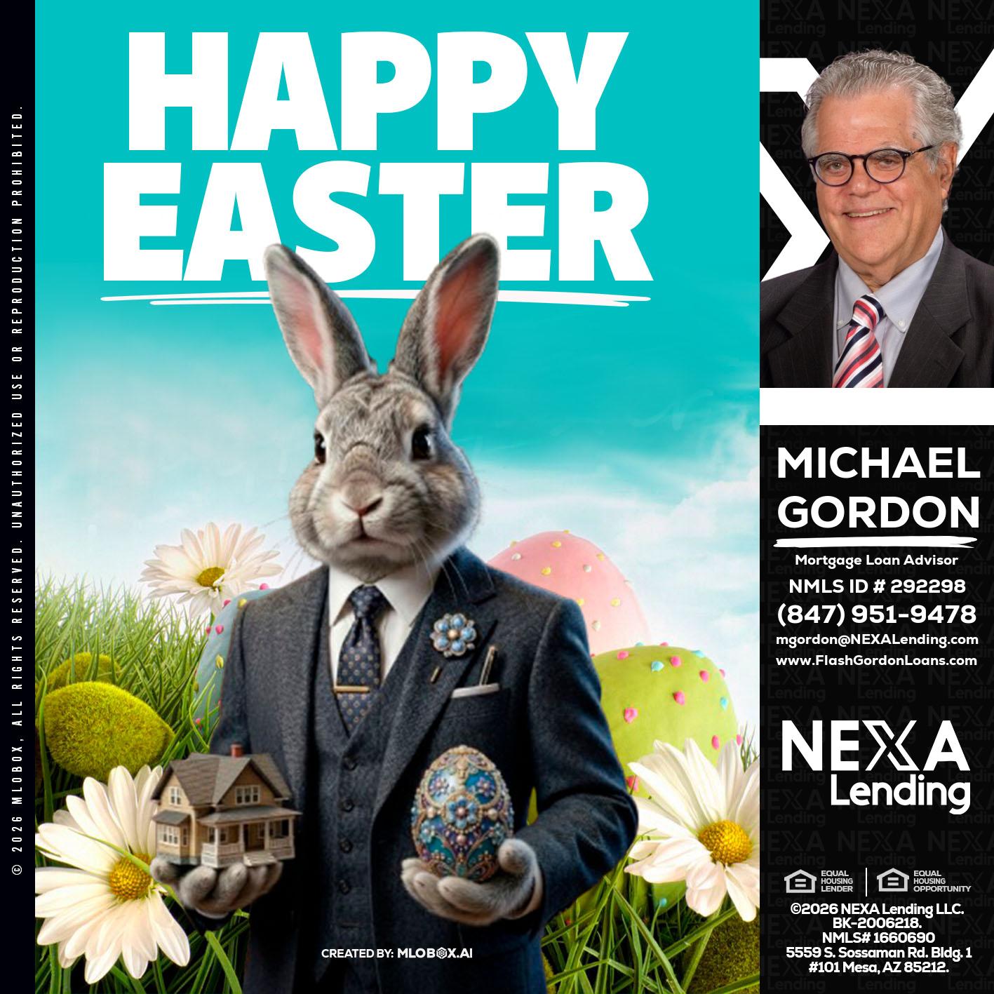 HAPPY EASTER - Michael Gordon -Mortgage Loan Advisor