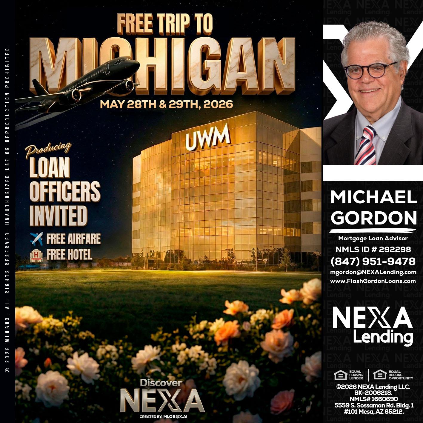 FREE TRIP - Michael Gordon -Mortgage Loan Advisor