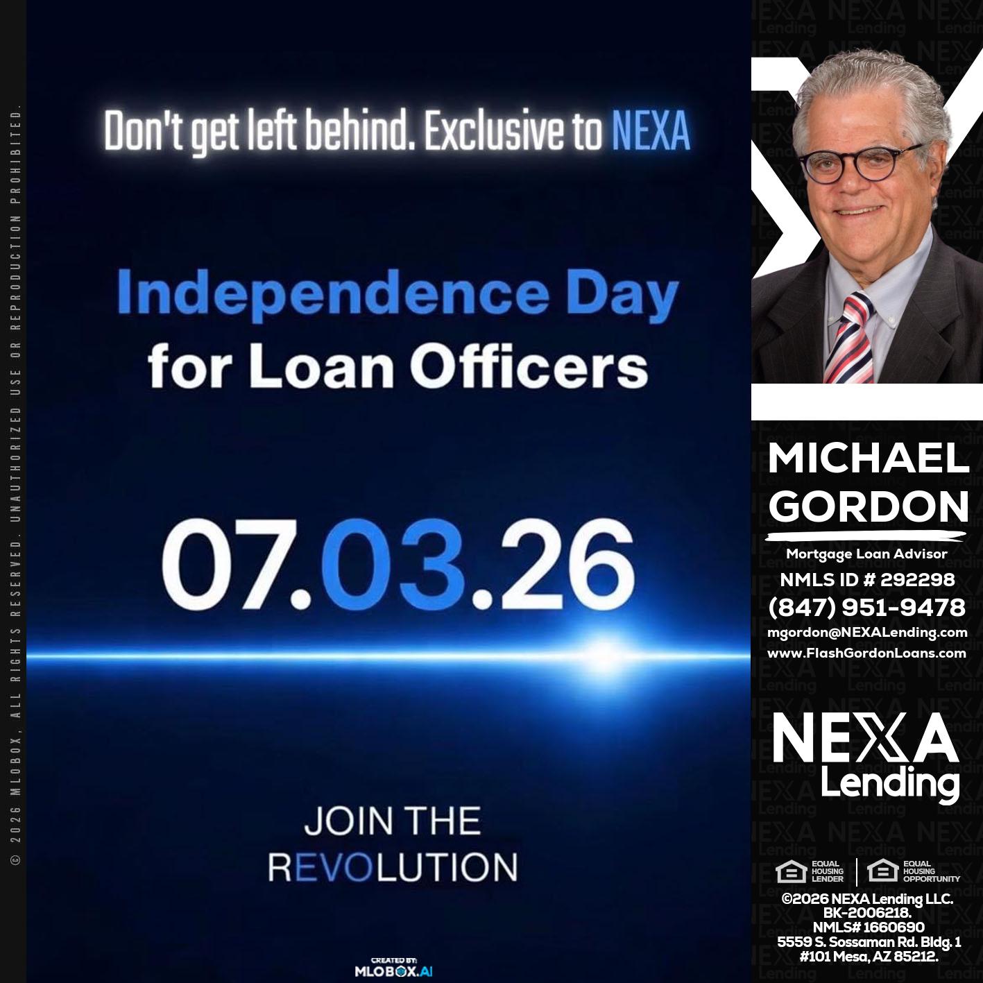 INDEPENDENCE DAY - Michael Gordon -Mortgage Loan Advisor