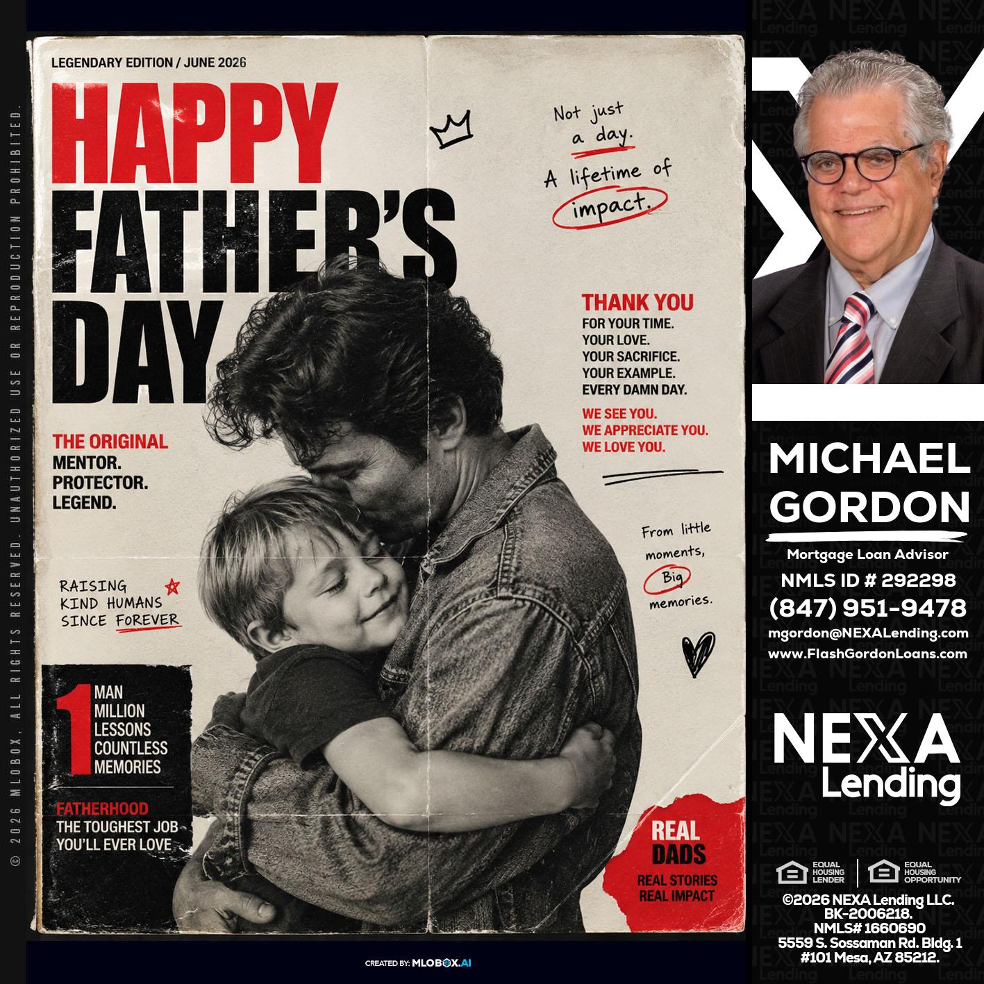 HAPPY FATHERS DAY - Michael Gordon -Mortgage Loan Advisor