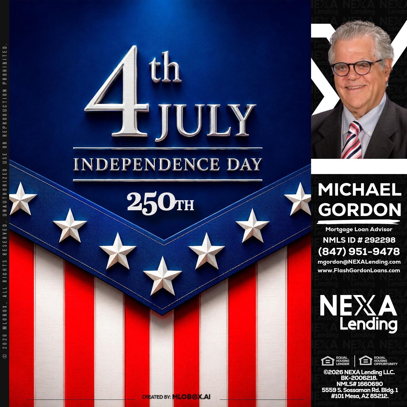 4th of july - Michael Gordon -Mortgage Loan Advisor