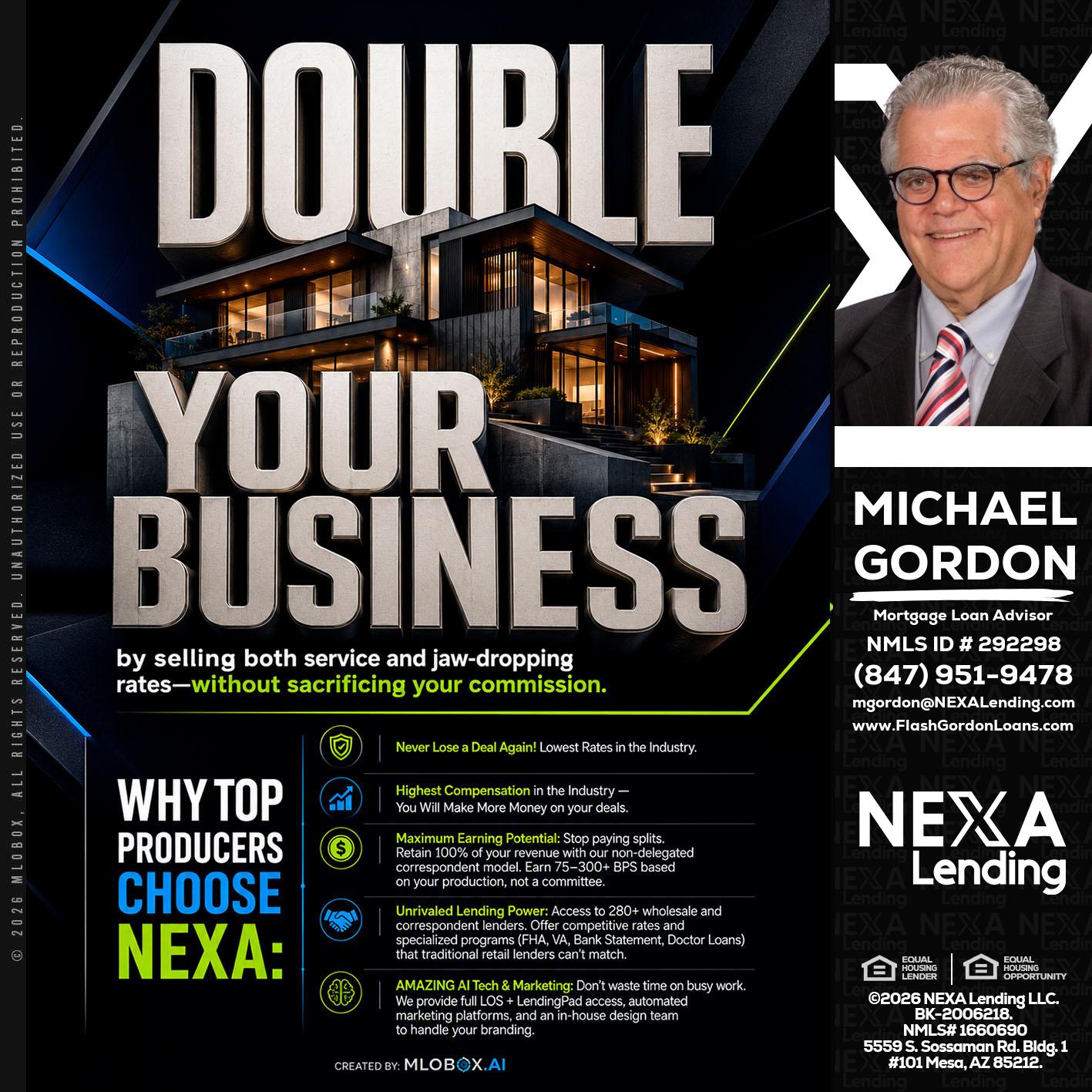 DOUBLE YOUR BUSINESS - Michael Gordon -Mortgage Loan Advisor