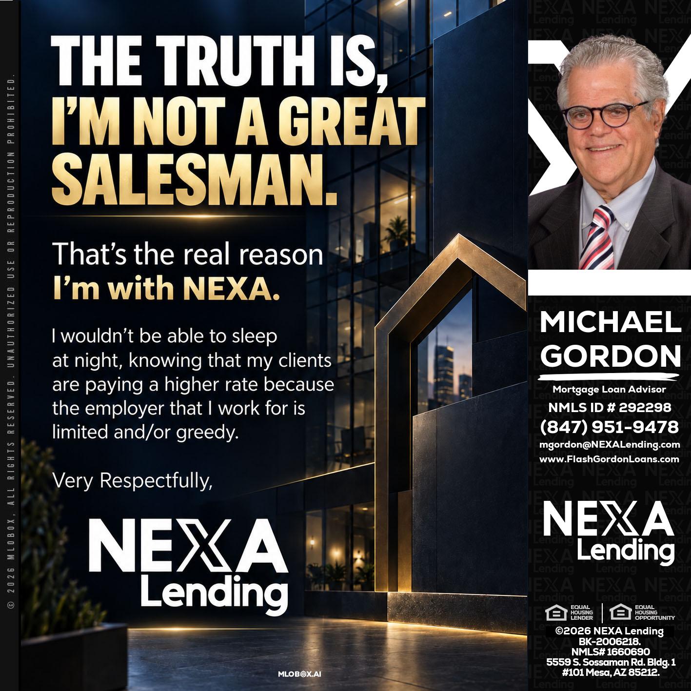 THE TRUTH IS - Michael Gordon -Mortgage Loan Advisor