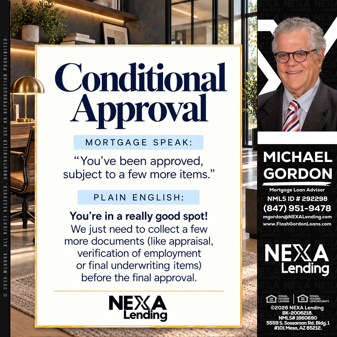 CONDITIONAL APROVAL - Michael Gordon -Mortgage Loan Advisor